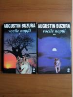 Augustin Buzura - Vocile noptii (2 volume)