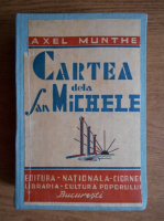 Axel Munthe - Cartea de la San Michele 