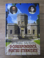 B. P. Hasdeu, Iulia Hasdeu - O corespondenta pentru eternitate
