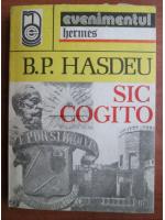 B. P. Hasdeu - Sic cogito