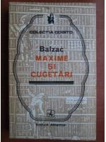 Balzac - Maxime si cugetari