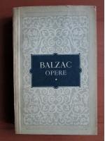 Balzac - Opere (volumul 1)