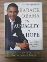 Barack Obama - The audacity of hope
