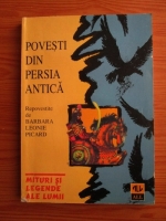 Barbara Leonie Picard - Povesti din Persia antica