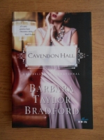 Barbara Taylor Bradford - Cavendon Hall