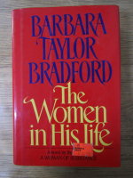 Barbara Taylor Bradford - The women in his life