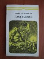 Barbu Delavrancea - Hagi Tudose