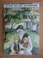 Barbu Stefanescu Delavrancea - Bunicul. Bunica