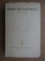 Barbu Stefanescu Delavrancea - Opere (volumul 2)