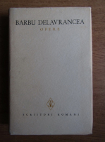 Barbu Stefanescu Delavrancea - Opere (volumul 7)
