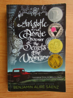 Benjamin Alire Saenz - Aristotle and Dante discover the secrets of the universe