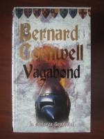 Bernard Cornwell - Vagabond