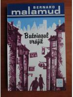 Bernard Malamud - Butoiasul vrajit