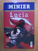 Bernard Minier - Lucia