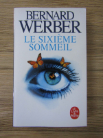 Bernard Werber - Le sixieme sommeil