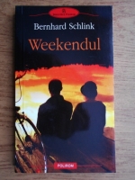 Bernhard Schlink - Weekendul