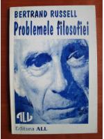 Bertrand Russell - Problemele filosofiei