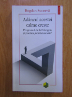 Bogdan Suceava - Adancul acestei calme creste