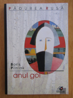 Boris Pilniak - Anul gol 