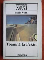 Boris Vian - Toamna la Pekin