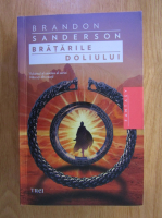 Brandon Sanderson - Nascuti din ceata, volumul 6. Bratarile doliului
