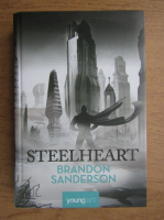 Brandon Sanderson - Steelheart