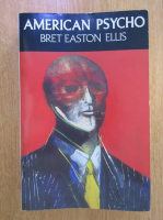 Bret Easton Ellis - American Psycho