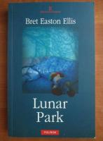 Bret Easton Ellis - Lunar Park