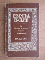 C. E. Eckersley - Essential english for foreign students (volumul 4)