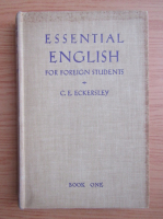 C. E. Eckersley - Essential english (volumul 1, 1938)