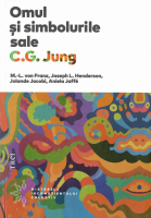 C. G. Jung - Omul si simbolurile sale