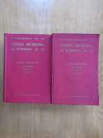 C. Hamangiu - Codul general al Romaniei (volumul 28, partea I si II)