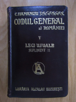 C. Hamangiu - Codul general al Romaniei (volumul 5, suplimentul II)