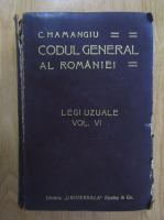 C. Hamangiu - Codul general al Romaniei (volumul 6)
