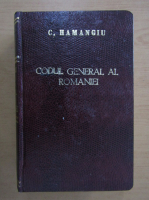 C. Hamangiu - Codul General al Romaniei