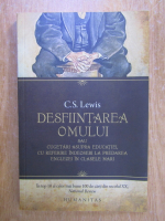 C. S. Lewis - Desfiintarea omului