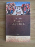 C. S. Lewis - Marea despartire