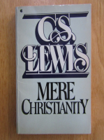 C. S. Lewis - Mere Christianity