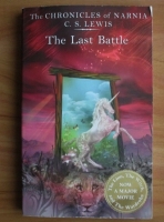 C. S. Lewis - The chronicles of Narnia: The Last battle