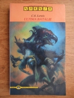 C. S. Lewis - Ultima batalie