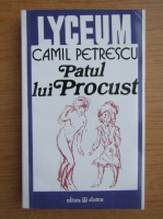 Camil Petrescu - Patul lui Procust