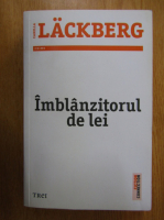 Camilla Lackberg - Imblanzitorul de lei