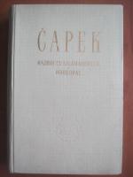 Carel Capek - Razboi cu salamandrele / Hordubal