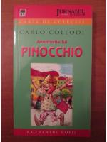 Carlo Collodi - Aventurile lui Pinocchio