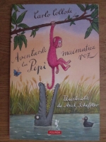 Carlo Collodi - Aventurile lui Pipi, maimutica roz