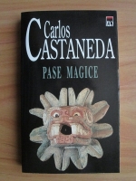 Carlos Castaneda - Pase magice