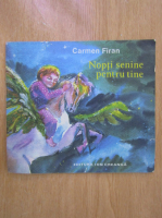 Carmen Firan - Nopti senine pentru tine