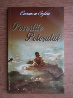 Carmen Sylva - Povestile pelesului