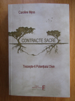 Caroline Myss - Contracte sacre