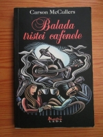 Carson McCullers - Balada tristei cafenele